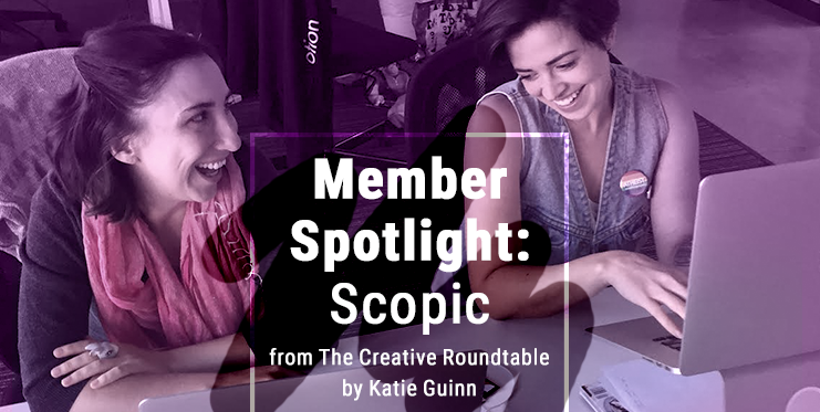 Member Spotlight: Scopic